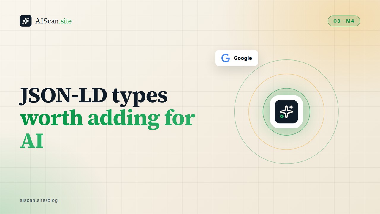 JSON-LD types worth adding for AI, with the Google logo — AIScan cover