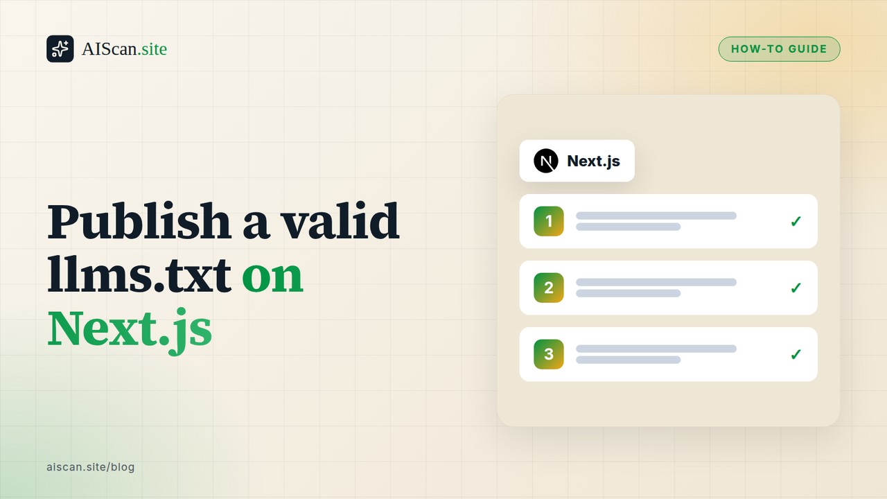 Publish a valid llms.txt on Next.js, with the Next.js logo — AIScan cover