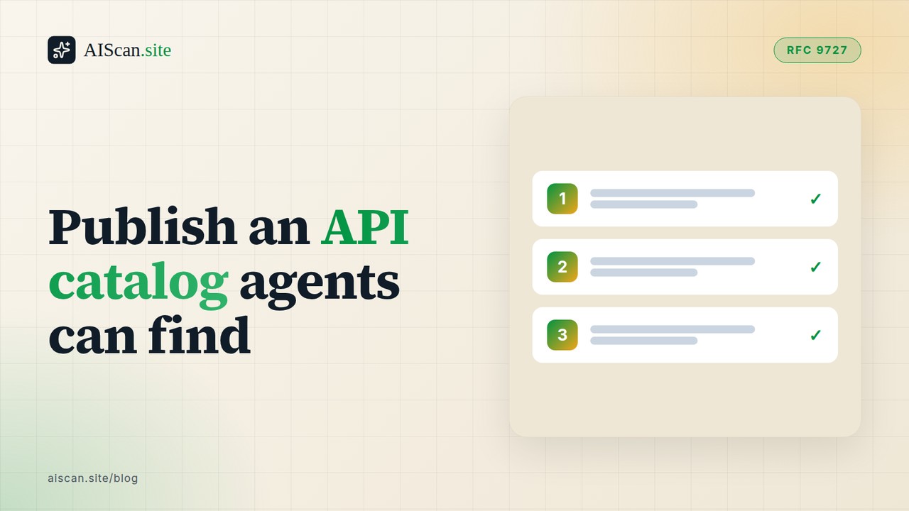 Publish an API catalog agents can find — AIScan cover